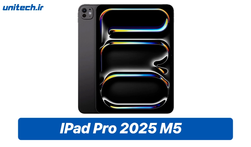 قیمت تبلت Apple iPad Pro 2025 M5 در بازار ایران
