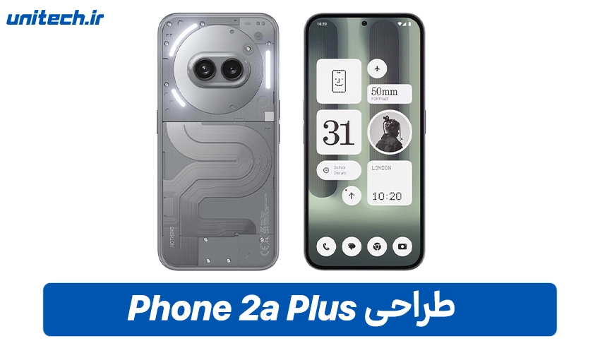 طراحی ناتینگ فون مدل 2a Plus