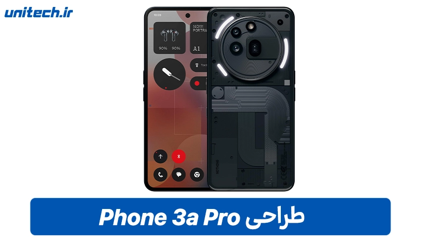 طراحی Nothing Phone 3a Pro