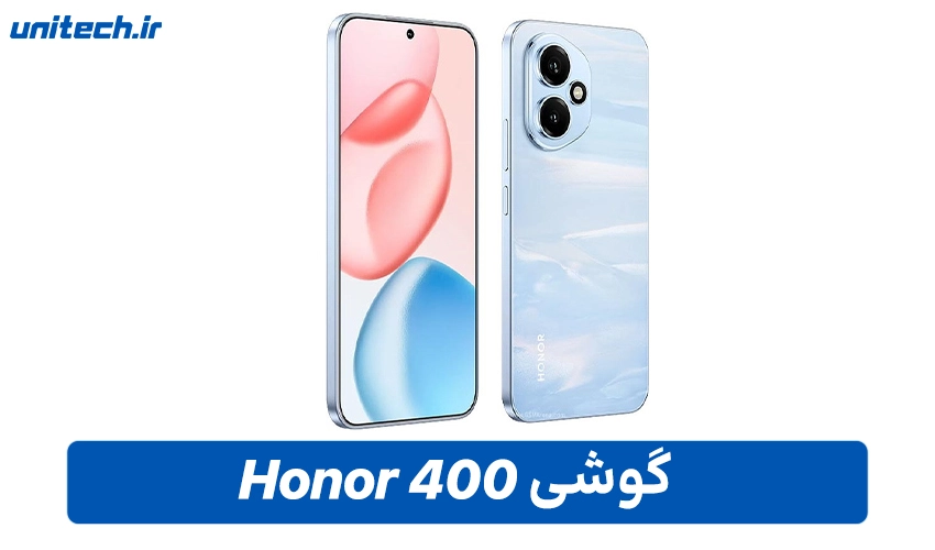 قیمت گوشی Honor 400 در بازار ایران