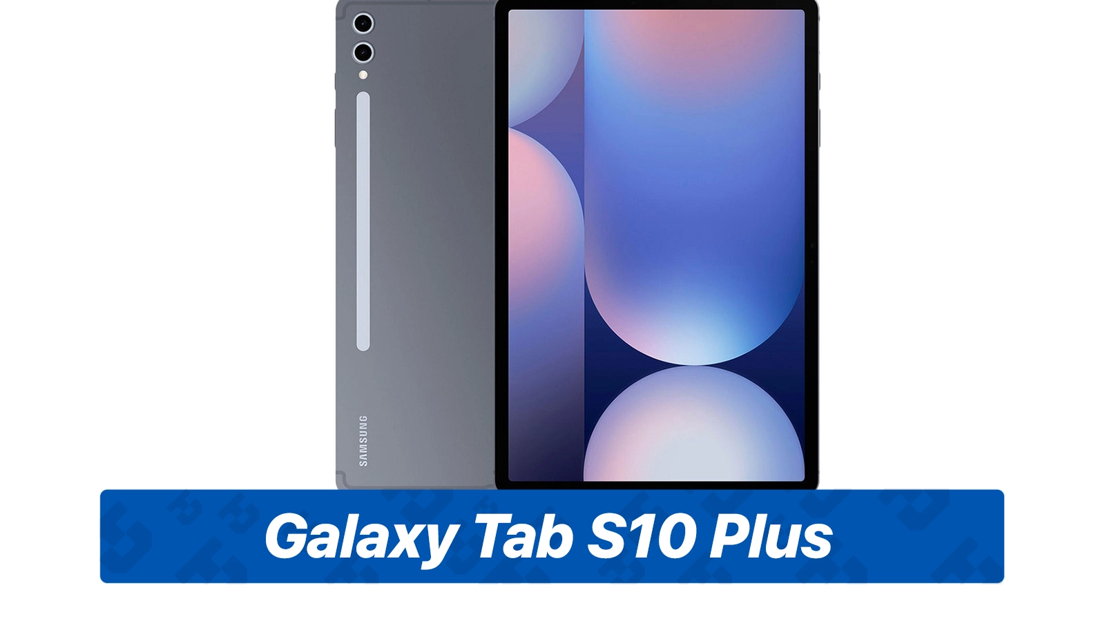 قیمت تبلت سامسونگ مدل Galaxy Tab S10 Plus