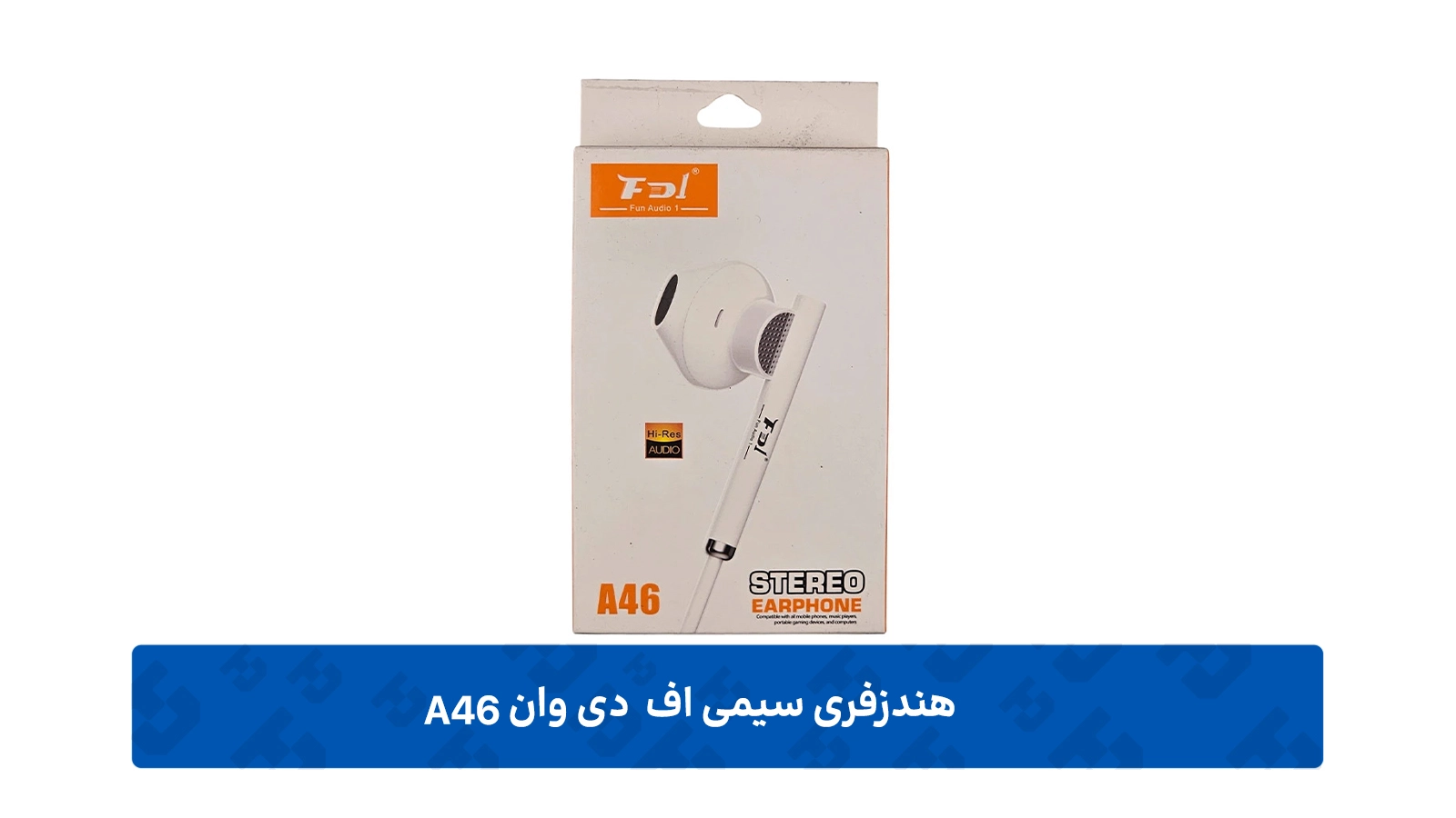 طراحی هندزفری سیمی اف دی وان مدل A46