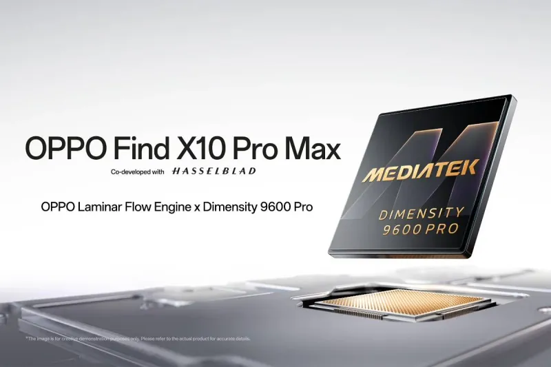 The Oppo Find X10 Pro Max will be one of the first with the Dimensity 9600 Pro